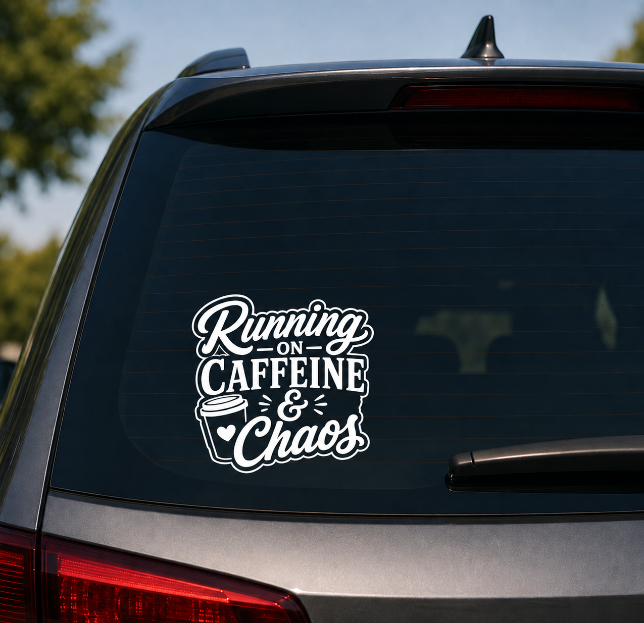 "Running on Caffeine & Chaos" Vinyl Decal
